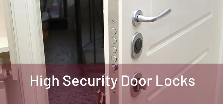  High Security Door Locks 